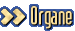 Organe